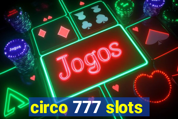 circo 777 slots